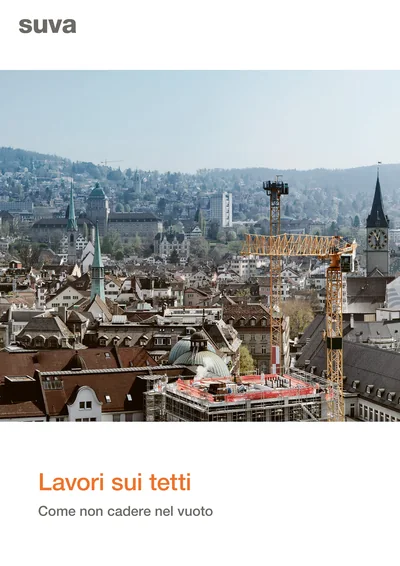 Copertina dell’opuscolo Suva «Lavorare sui tetti: come non cadere nel vuoto»